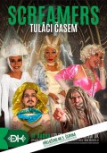 SCREAMERS: TULÁCI ČASEM