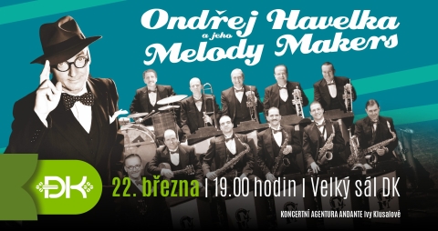 ONDŘEJ HAVELKA A JEHO MELODY MAKERS