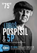 LUBOŠ POSPÍŠIL & 5P „75“