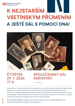 K nejstarším vsetínským příjmením, a ještě dál s pomocí DNA!